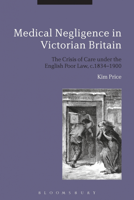 Medical Negligence in Victorian Britain