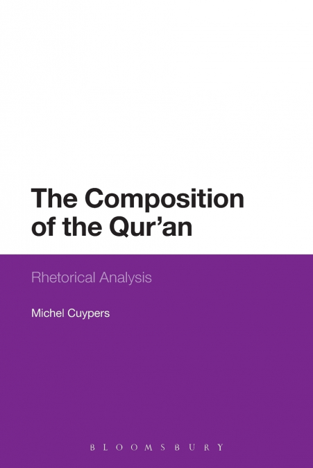 The Composition of the Qur’an