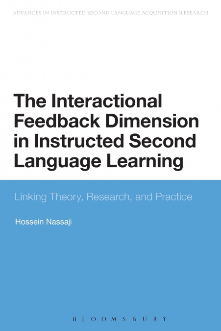 The Interactional Feedback Dimension in Instructed Second Language Learning