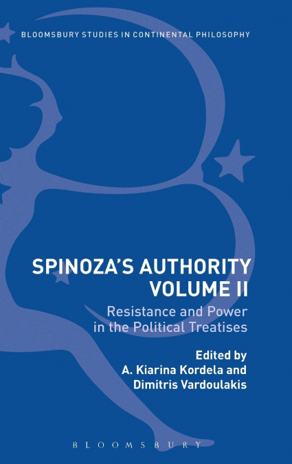 Spinoza’s Authority Volume II