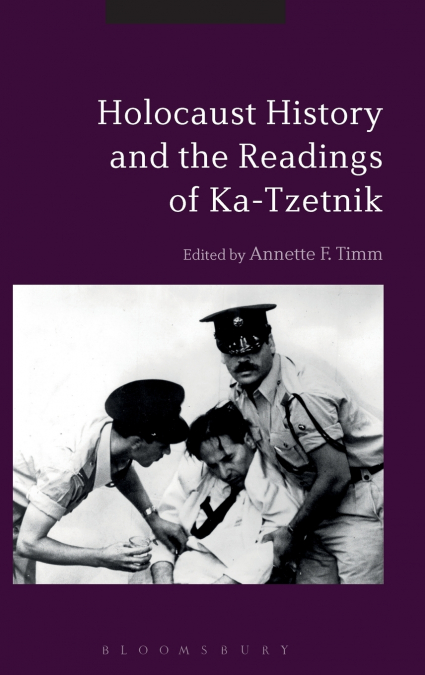 Holocaust History and the Readings of Ka-Tzetnik