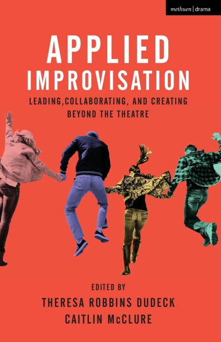 Applied Improvisation