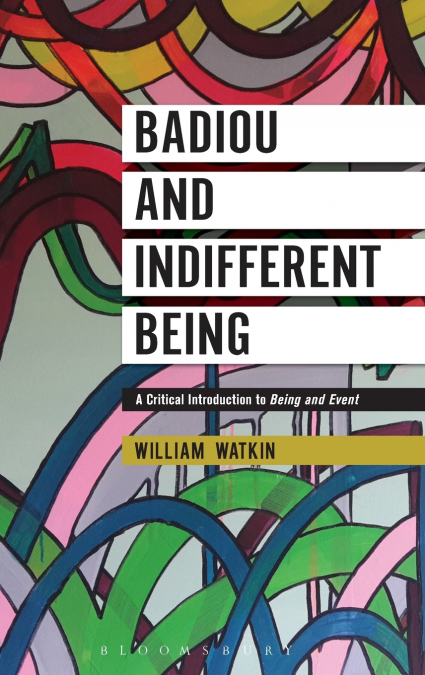 Badiou and Indifferent Being