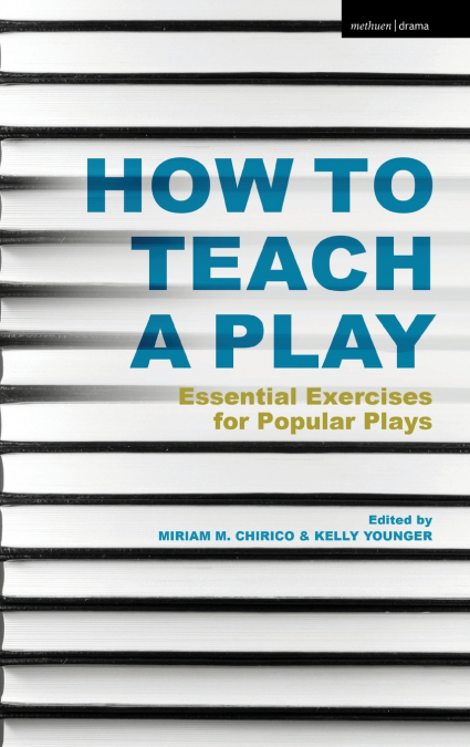 How to Teach a Play