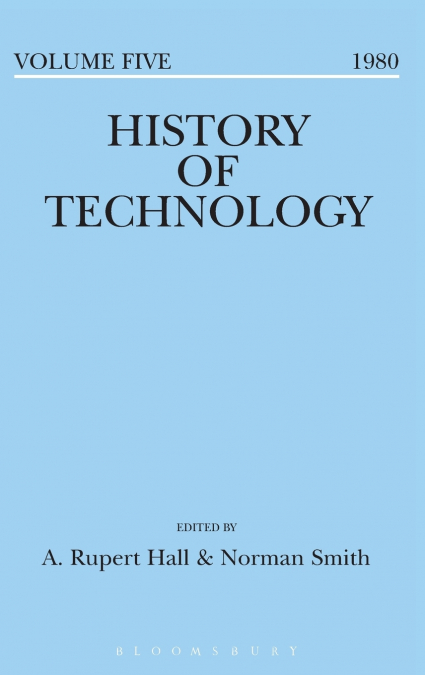 History of Technology Volume 5