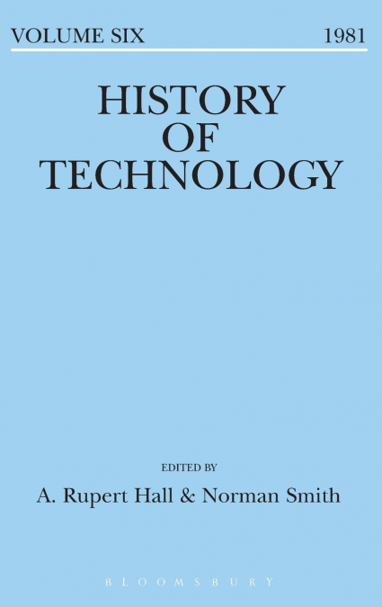 History of Technology Volume 6