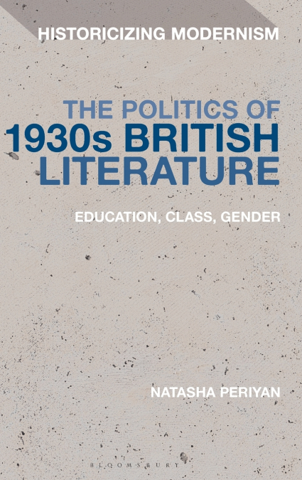 The Politics of 1930s British Literature