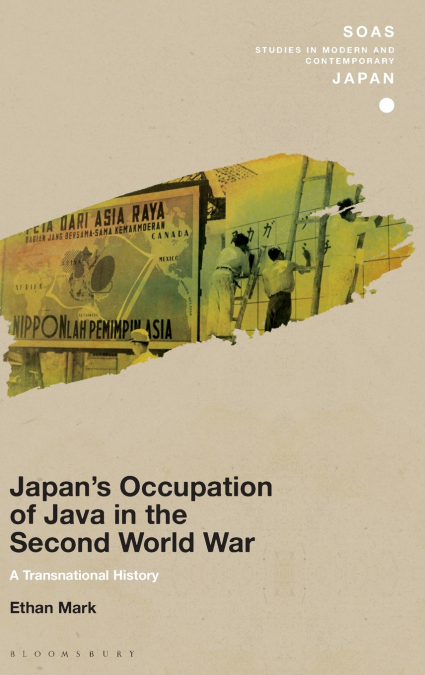 Japan’s Occupation of Java in the Second World War