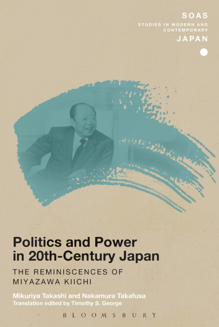 Politics and Power in 20th-Century Japan