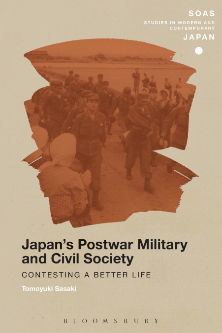 Japan’s Postwar Military and Civil Society