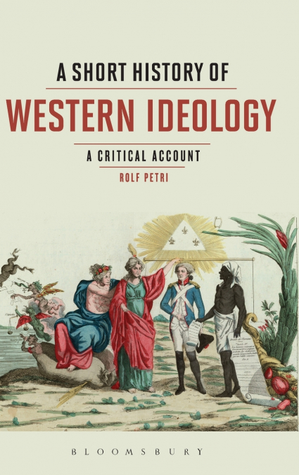 A Short History of Western Ideology