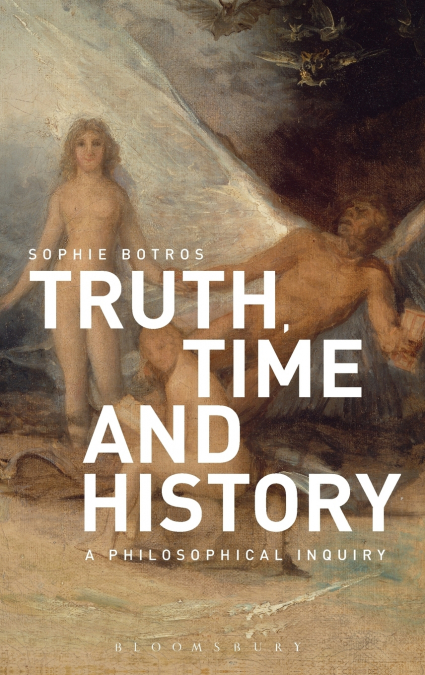 Truth, Time and History