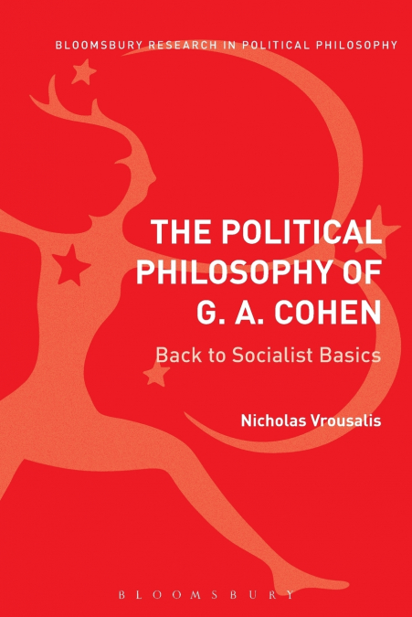 The Political Philosophy of G. A. Cohen