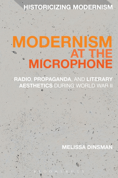 Modernism at the Microphone