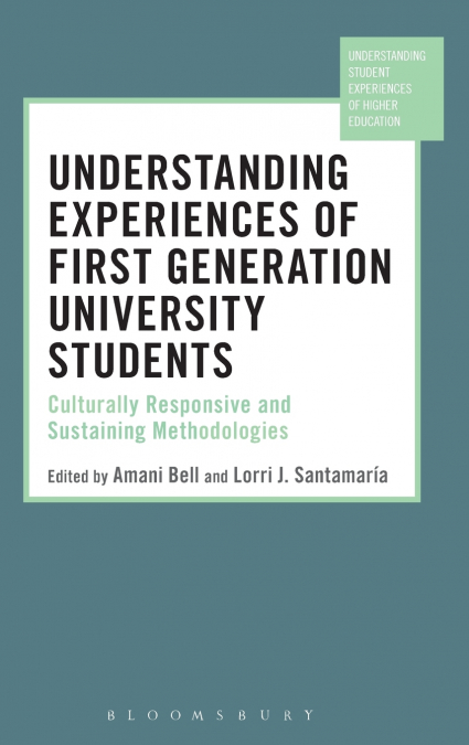 Understanding Experiences of First Generation University Students