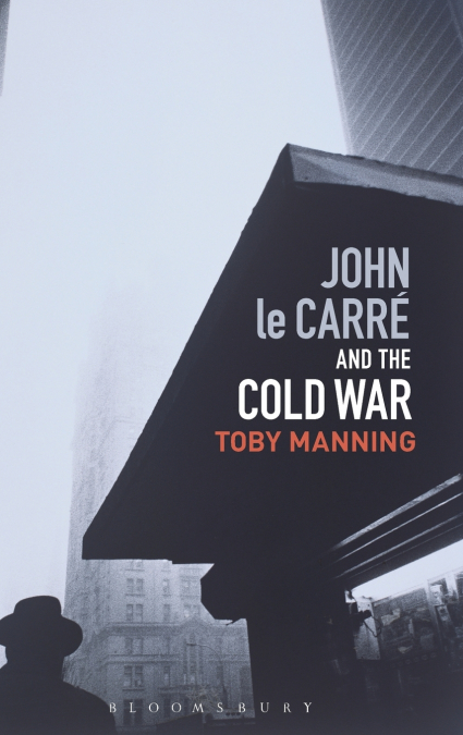 John le Carré and the Cold War