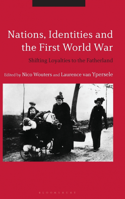 Nations, Identities and the First World War