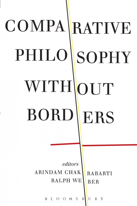 Comparative Philosophy without Borders