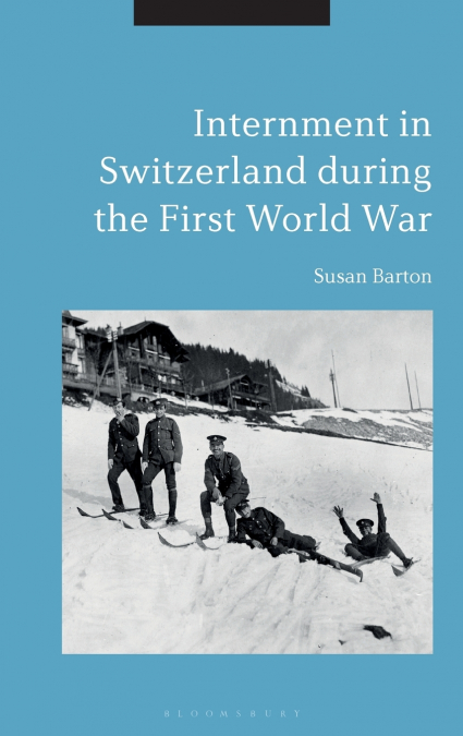 Internment in Switzerland during the First World War