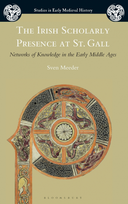 The Irish Scholarly Presence at St. Gall