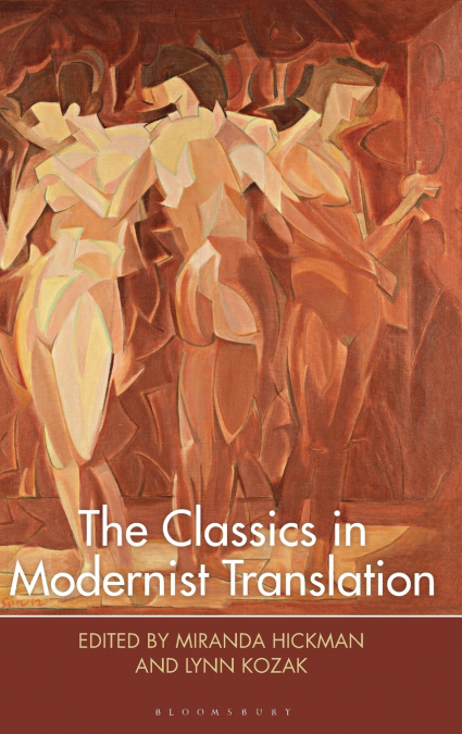 The Classics in Modernist Translation