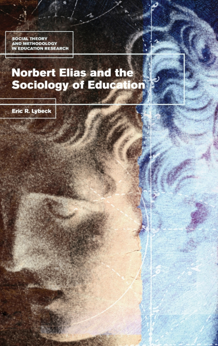 Norbert Elias and the Sociology of Education