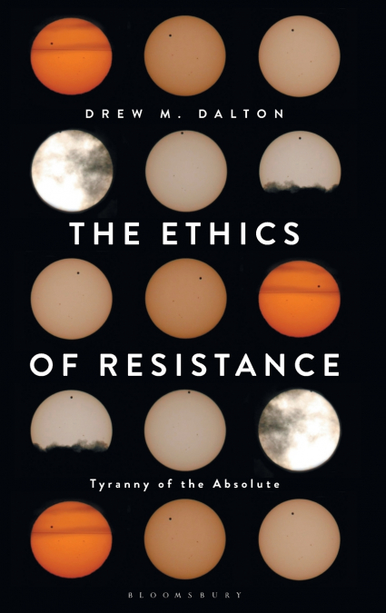 The Ethics of Resistance