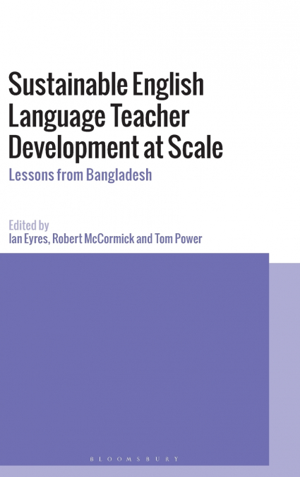 Sustainable English Language Teacher Development at Scale