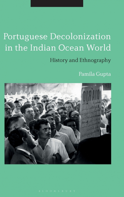 Portuguese Decolonization in the Indian Ocean World
