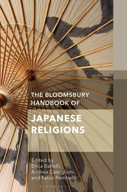 The Bloomsbury Handbook of Japanese Religions