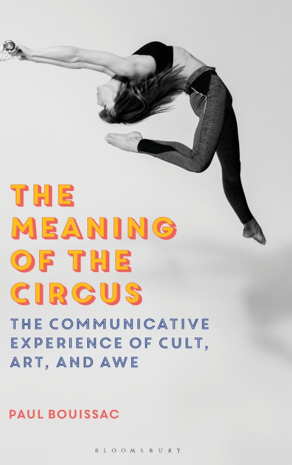 The Meaning of the Circus