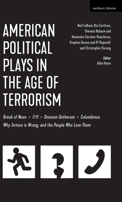 American Political Plays in the Age of Terrorism