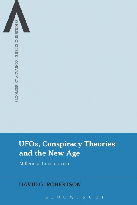 UFOs, Conspiracy Theories and the New Age