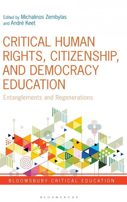 Critical Human Rights, Citizenship, and Democracy Education
