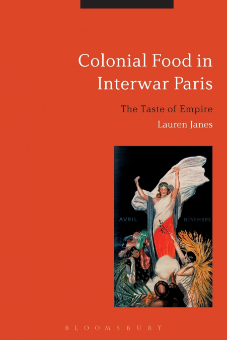 Colonial Food in Interwar Paris