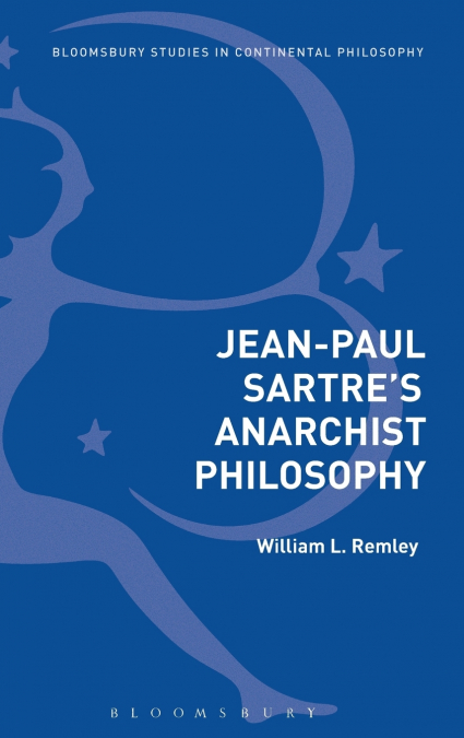 Jean-Paul Sartre’s Anarchist Philosophy