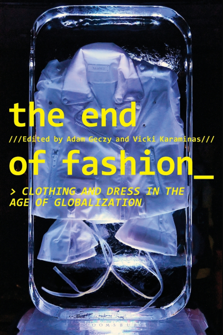 The End of Fashion
