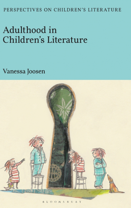 Adulthood in Children’s Literature