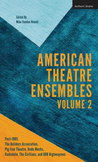 American Theatre Ensembles Volume 2