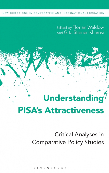 Understanding PISA’s Attractiveness