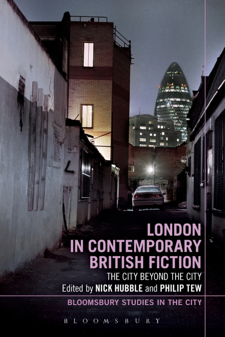 London in Contemporary British Fiction