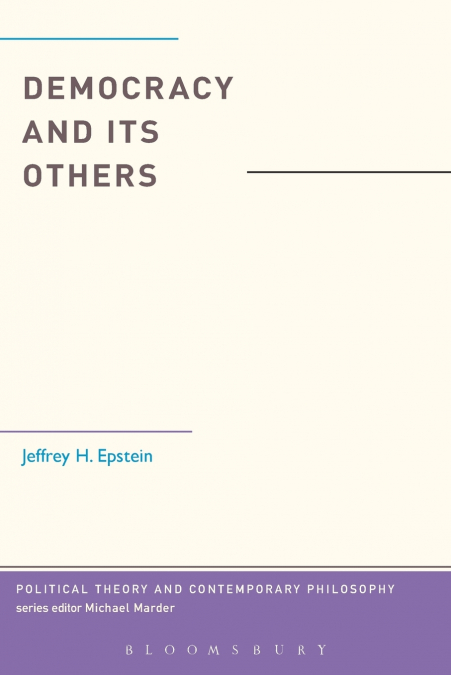 Democracy and Its Others