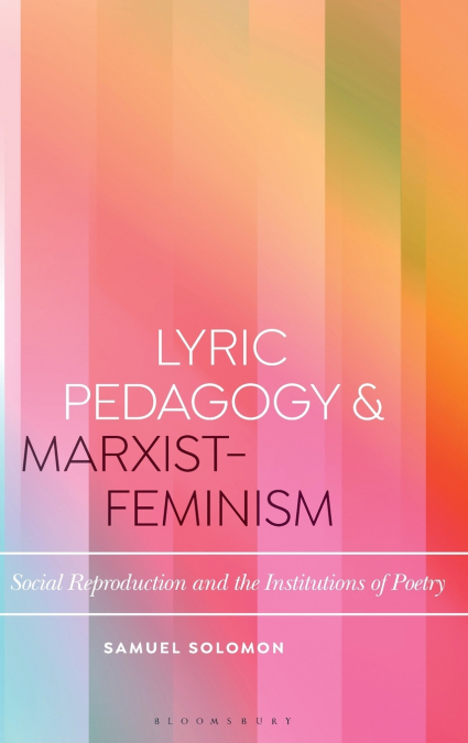Lyric Pedagogy and Marxist-Feminism
