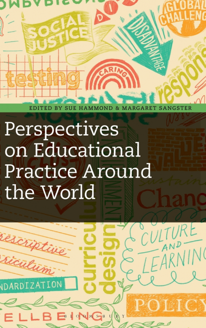 Perspectives on Educational Practice Around the World