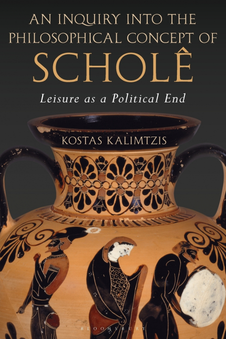An Inquiry into the Philosophical Concept of Scholê
