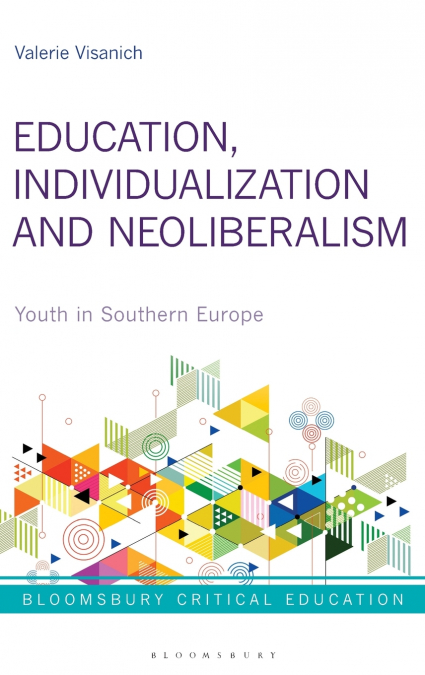 Education, Individualization and Neoliberalism