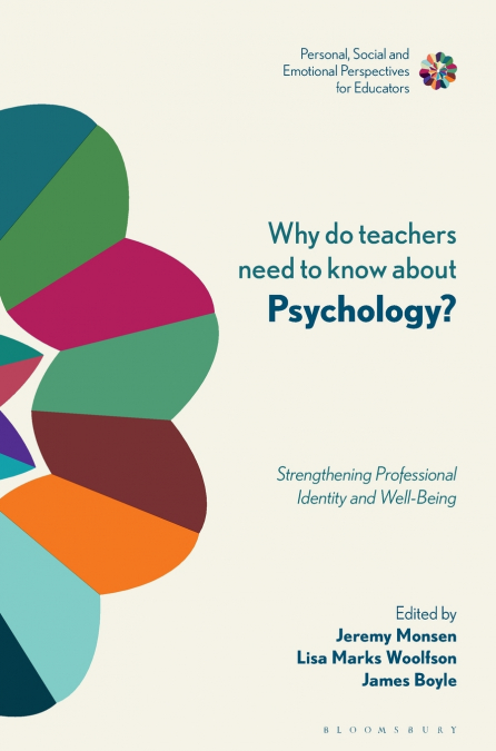 Why Do Teachers Need to Know About Psychology?