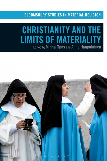 Christianity and the Limits of Materiality