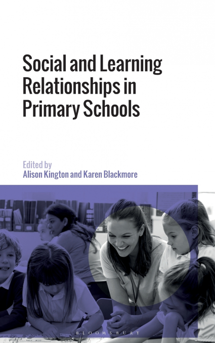 Social and Learning Relationships in Primary Schools