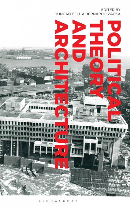 Political Theory and Architecture